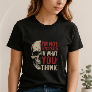 Es ist mir egal Tee; Lustige kühne Schädel Aussage T-Shirt
