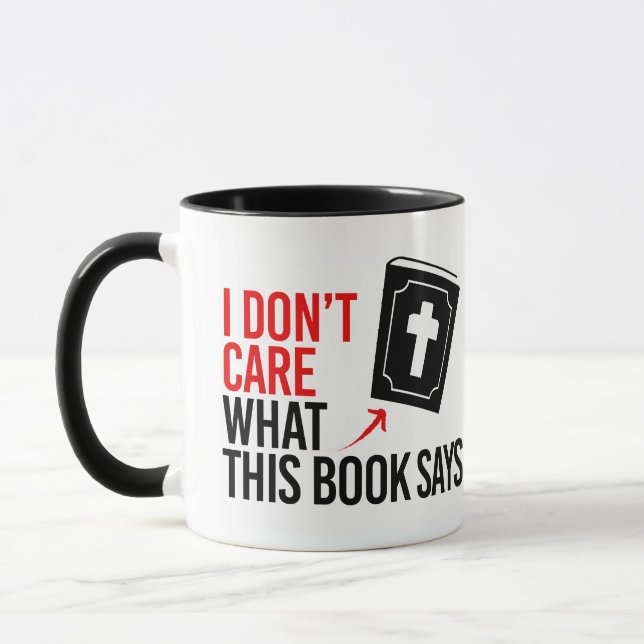 Es ist mir egal, was dieses Buch sagt Tasse (Links)