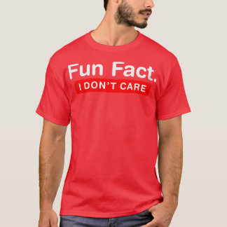 Es ist mir wirklich egal T-Shirt