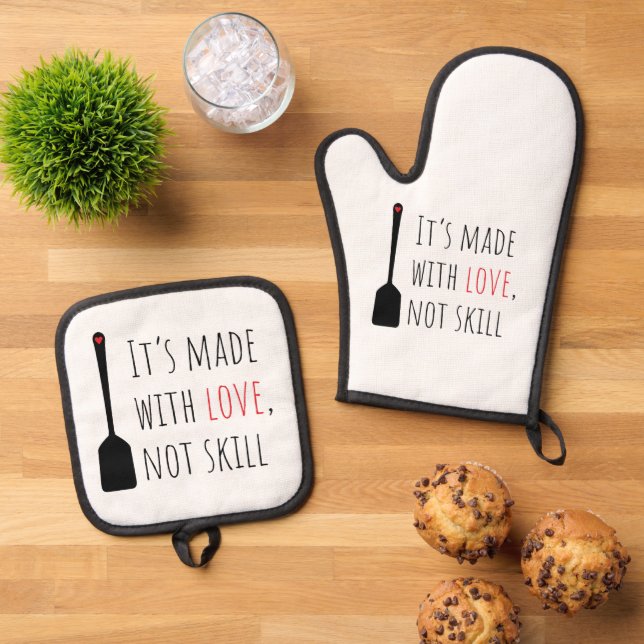 Es ist mit Liebe gemacht, nicht mit Geschick Ofenhandschuh & Topflappen-Set (Oben Unten)