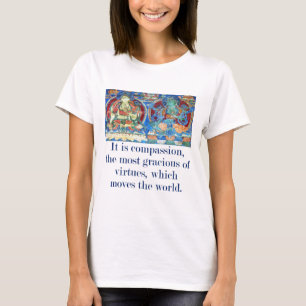 Es ist Mitgefühl am meisten - Zitat zum Mitgefühl T-Shirt