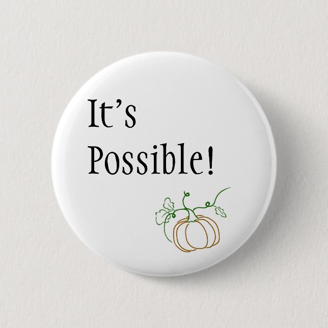 Es ist möglicher Knopf Button (Vorderseite)
