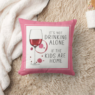 "Es ist nicht allein zu trinken, wenn die Kinder Z Kissen