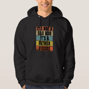 Es ist nicht ein Papa-Body, es ist eine Vaterfigur Hoodie