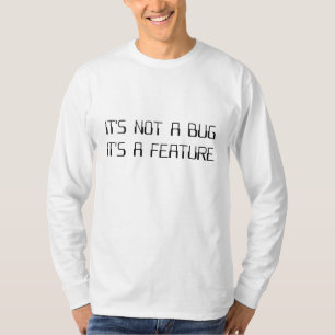 Es ist nicht eine Kodierungs-Wanze, die es eine T-Shirt
