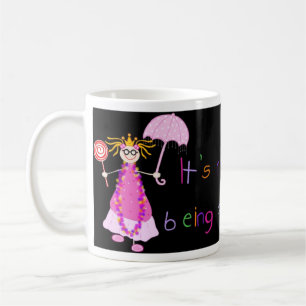 Es ist nicht einfaches Sein eine Prinzessin Mug Kaffeetasse