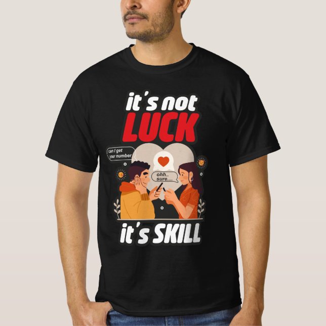 Es ist nicht glücklich, es ist geschickter lustige T-Shirt (Vorderseite)