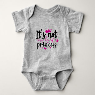 Es ist nicht leicht, eine Prinzessin zu sein, Typo Baby Strampler