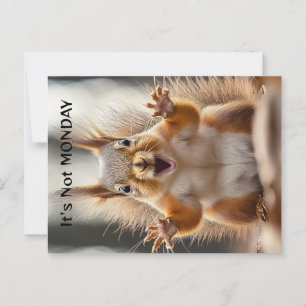 "Es ist nicht Montag" personalisierte Eichhörnchen Postkarte