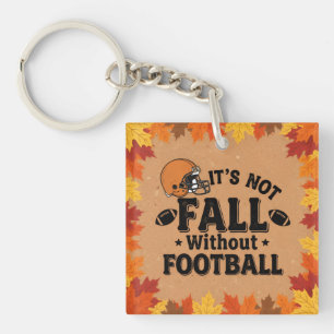 Es ist nicht ohne Fußball, Fall-Porch-Dekor, Schlüsselanhänger