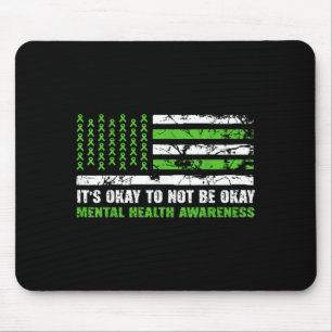 Es ist nicht psychische Gesundheitsbewusstseins am Mousepad