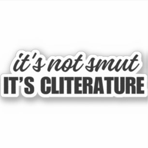 es ist nicht schmutzig es ist Kliteratur - Funny V Aufkleber