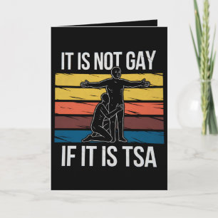 Es ist nicht schwul, wenn es sich um den TSA-Siche Karte