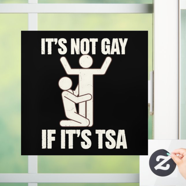 Es ist nicht schwul, wenn es TSA Security Funny LG Fensteraufkleber (Zuhause)