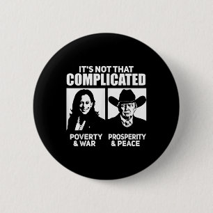 Es ist nicht so kompliziert wie Kamala Poverty & a Button