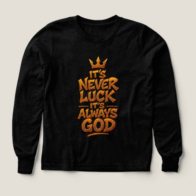 Es ist nie Glück, es ist immer Gott" Christlich Lo (Design Vorderseite)
