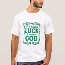 Es ist nie Glück, es ist immer Gott Christlicher G