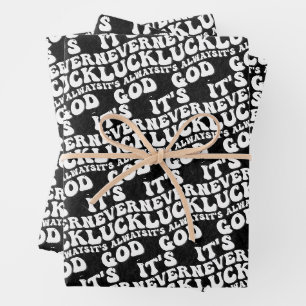 Es ist nie Glück. Es ist immer Gott Geschenkpapier Set
