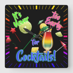 Es ist nie zu früh für Cocktails Neon Home Bar Quadratische Wanduhr