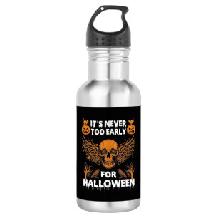 Es ist nie zu früh Halloween Totenkopf Reben Flüge Edelstahlflasche