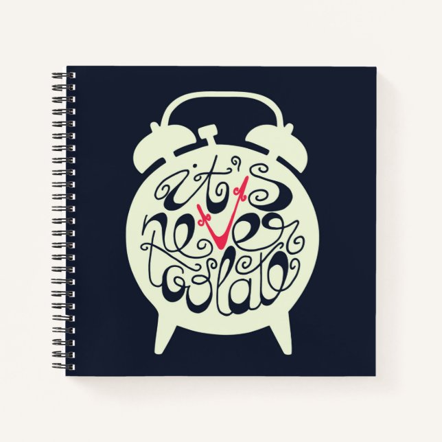 Es ist nie zu spät notizbuch (Vorderseite)