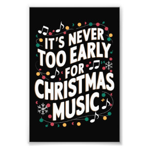 Es ist noch nie zu früh für Weihnachtsmusiker Fotodruck