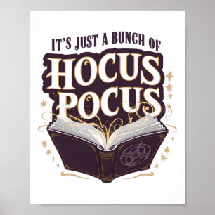 Es ist nur ein Haufen Hocus Pocus Halloween Witchr Poster