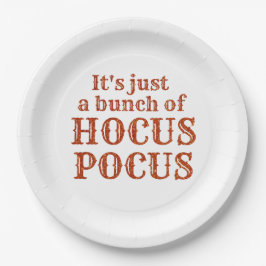 Es ist nur ein Haufen Hocus Pocus Pappteller