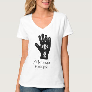 Es ist nur ein Haufen Hokuspokus Schwarze Hexenhan T-Shirt