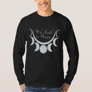 Es ist nur ein Phasenmond, es ist nur ein Phasenmo T-Shirt