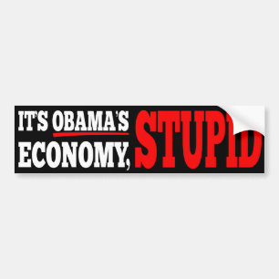 Es ist Obamas Wirtschafts-dummer schwarzer Autoaufkleber