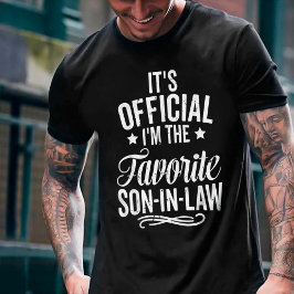 Es ist Offiziell, dass ich der Lieblingsschwieger T-Shirt