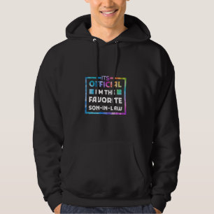 Es ist Offiziell, dass ich der Lieblingsschwiegers Hoodie