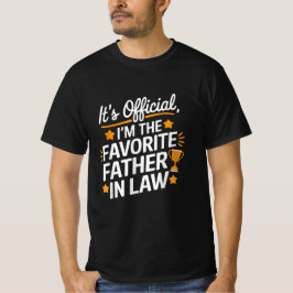 Es ist Offiziell, dass ich der Lieblingsvater im J T-Shirt