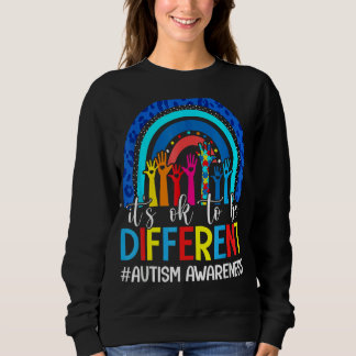 Es ist ok, ein anderer Autismus-Bewusstseinswert z Sweatshirt