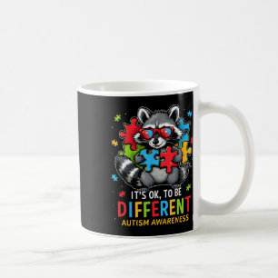 Es ist OK, ein anderer Autismus-Raccoon-Autismus A Kaffeetasse