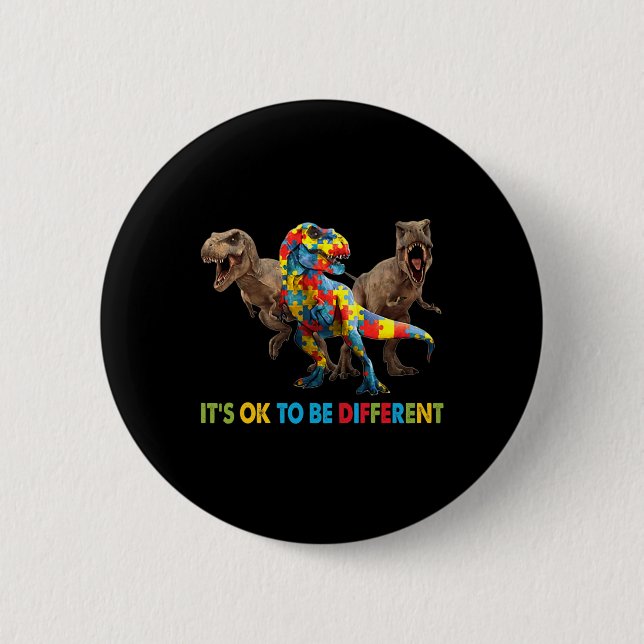 Es ist OK, ein anderes Dinosaurier-Autismus-Bewuss Button (Vorderseite)