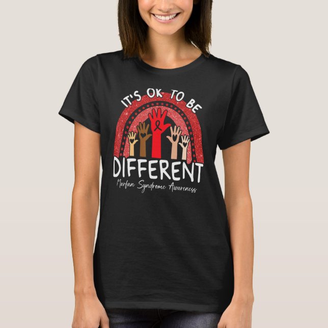 Es ist OK, ein anderes Marfan-Syndrom-Bewusstsein  T-Shirt (Vorderseite)
