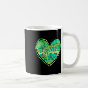 Es ist OK, nicht auf psychische Gesundheit zu verz Kaffeetasse