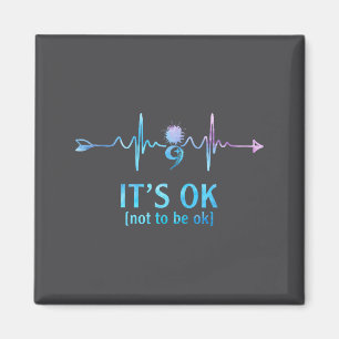 Es ist Ok, nicht Ok zu sein Semikolon Suizidpräven Magnet
