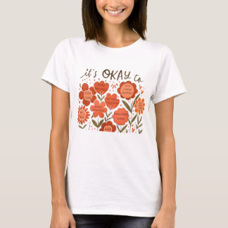 Es ist OK – Retro Positivity Floral Design T-Shirt