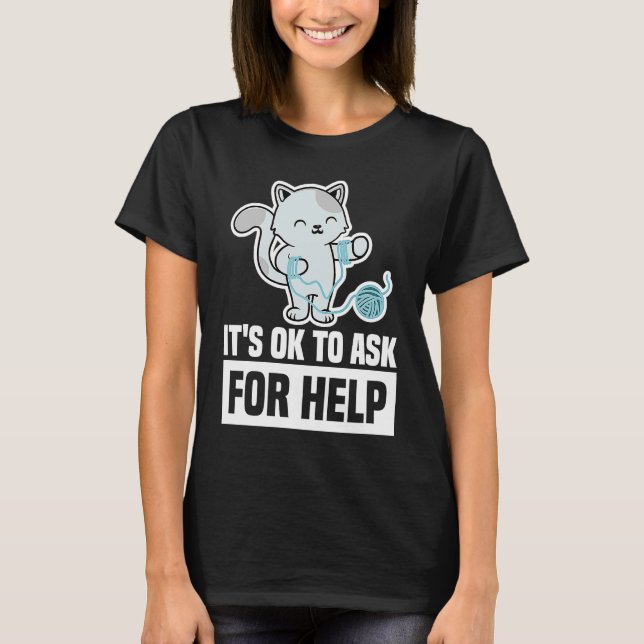 Es ist OK, um für die psychische Gesundheit Bewuss T-Shirt (Vorderseite)