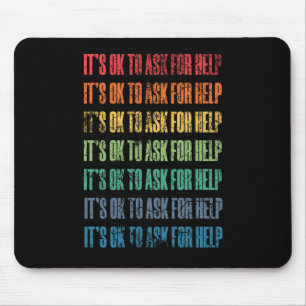 Es ist ok, um Hilfe Fragen 1 Mousepad