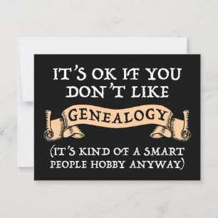 Es ist OK, wenn du Genealogie nicht magst Postkarte