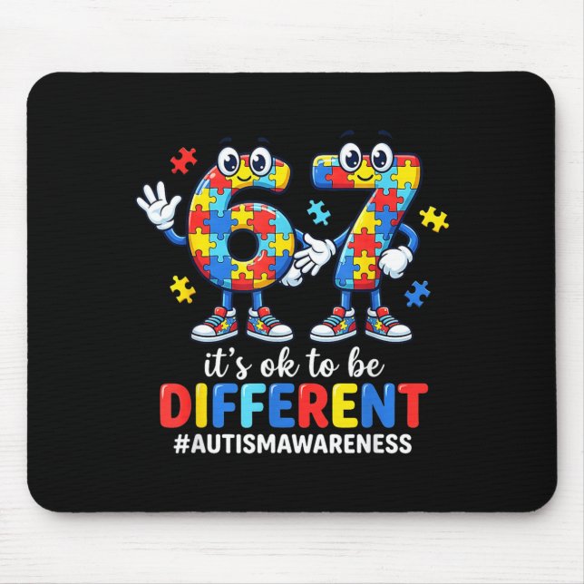 Es ist okay, anders zu sein 67 Sechs Sieben Puzzle Mousepad (Vorne)