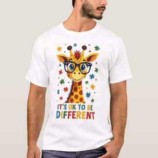 Es ist okay, anders zu sein Giraffe Autism Awarene T-Shirt