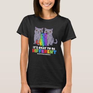 Es ist okay anders zu sein Katzenfamilie Autismus- T-Shirt