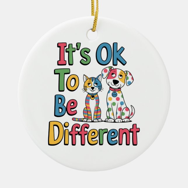 Es ist okay, anders zu sein keramik ornament (Vorne)