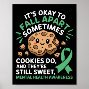 Es ist okay, auseinanderzufallen Psychische Gesund Poster