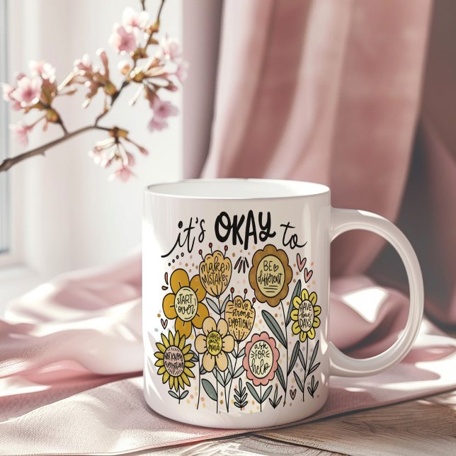Es ist okay, Boho-Blumen-Kaffeetasse Kaffeetasse (Von Creator hochgeladen)